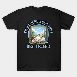 English Bulldog Mom's Best Friend T-Shirt